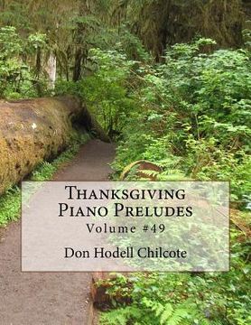 portada Thanksgiving Piano Preludes - Volume 49 (en Inglés)