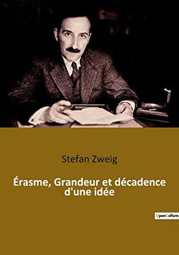 portada Érasme, Grandeur et décadence d'une idée (in French)