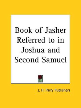 portada book of jasher referred to in joshua and second samuel (en Inglés)