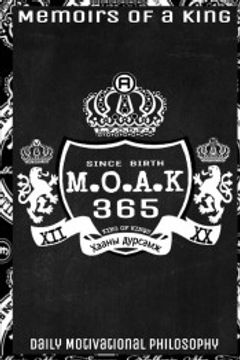 portada M. O. A. K 365 Memoirs of a King (en Inglés)