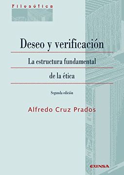 portada Deseo y Verificación: La Estructura Fundamental de la Ética (in Spanish)