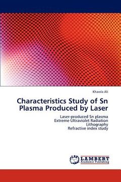 portada characteristics study of sn plasma produced by laser (en Inglés)