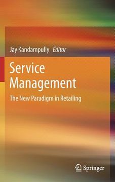 portada service management: the new paradigm in retailing (en Inglés)