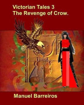 portada Victorian Tales 3-The Revenge of Crow. (en Inglés)