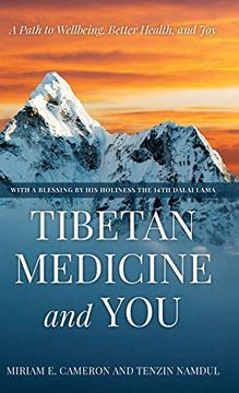 portada Tibetan Medicine and You: A Path to Wellbeing, Better Health, and joy 