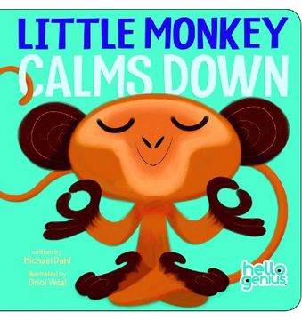 portada Little Monkey Calms Down (Early Years: Hello Genius) (en Inglés)