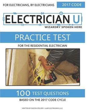 portada Practice Test For The Residential Electrician: For Electricians By Electricians (en Inglés)