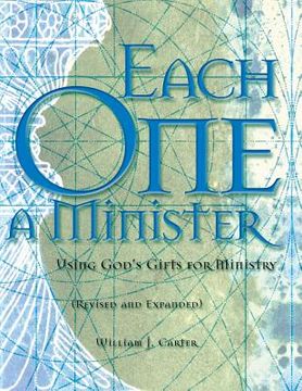 portada each one a minister: using god's gifts for ministry