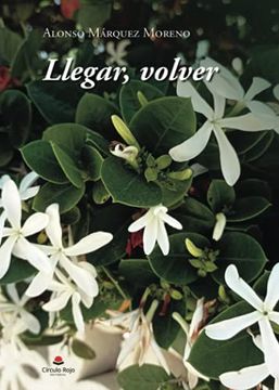 portada Llegar, Volver (in Spanish)