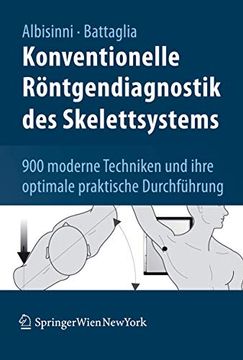 portada Konventionelle Röntgendiagnostik Des Skelettsystems: 900 Moderne Techniken Und Ihre Optimale Praktische Durchführung (en Alemán)