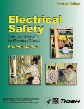 portada Electrical Safety: Safety and Health for Electrical Trades (en Inglés)