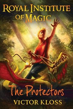 portada Royal Institute of Magic (The Protectors) (en Inglés)