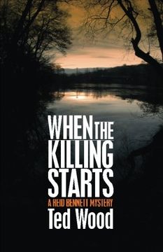 portada When the Killing Starts (The Reid Bennett Mysteries) (Volume 6)
