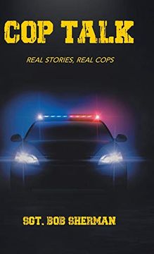 portada Cop Talk: Real Stories, Real Cops (in English)