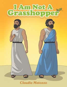 portada I Am Not A Grasshopper (en Inglés)