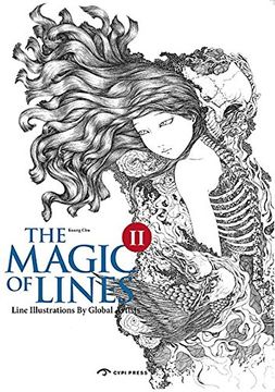portada The Magic of Lines ii: Line Illustrations of Global Artists (en Inglés)