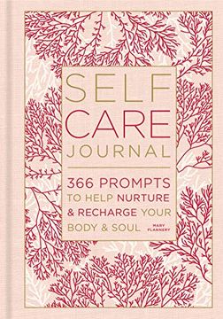 portada Self-Care Journal: 366 Prompts to Help Nurture and Recharge Your Body & Soul: 9 (Gilded, Guided Journals) (en Inglés)