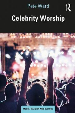 portada Celebrity Worship (Media, Religion and Culture) (en Inglés)