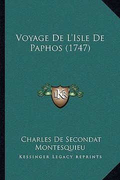 portada Voyage de L'Isle de Paphos (1747) (in French)