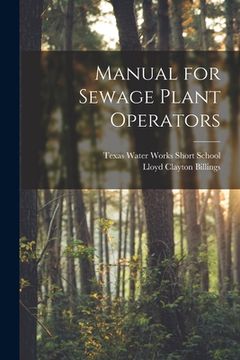 portada Manual for Sewage Plant Operators (en Inglés)