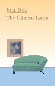 portada Clinical Lacan (Lacanian Clinical Field) (en Inglés)