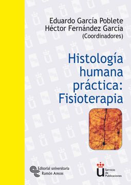 portada Histología Humana Práctica: Fisioterapia (Universidad rey Juan Carlos) (in Spanish)