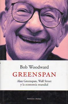 portada greeenspan. alan greenspan, wall street y la economía mundial.
