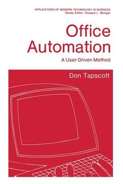 portada Office Automation: A User-Driven Method (en Inglés)