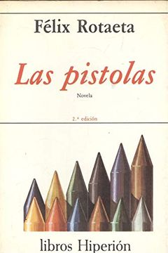portada Las Pistolas (Libros Hiperión) (in Spanish)