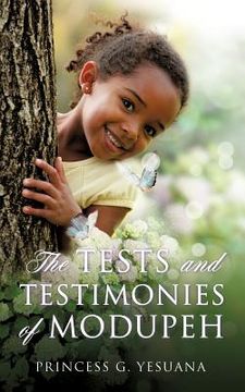 portada the tests and testimonies of modupeh