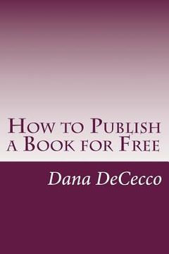 portada How to Publish a Book for Free (en Inglés)