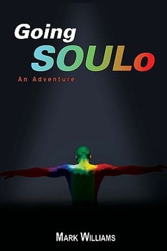 portada going soulo: an adventure (en Inglés)