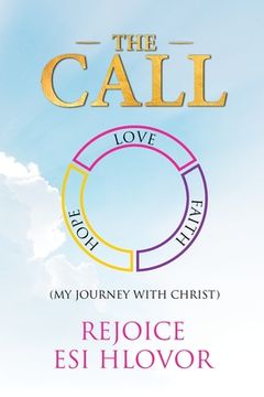 portada The Call: My Journey with Christ (en Inglés)