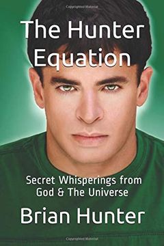 portada The Hunter Equation: Secret Whisperings From god & the Universe (en Inglés)