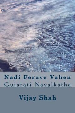 portada Nadi Ferave Vahen: Gujaraati Navalakathaa (en Gujarati)