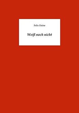 portada Weiß noch nicht (German Edition)