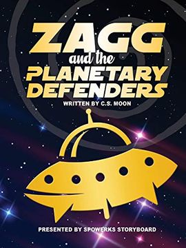 portada Zagg & the Planetary Defenders! (en Inglés)