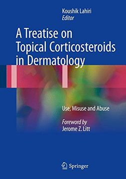 portada A Treatise on Topical Corticosteroids in Dermatology: Use, Misuse and Abuse