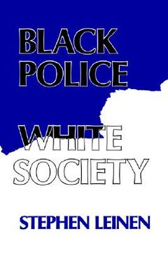 portada black police, white society (en Inglés)
