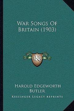portada war songs of britain (1903) (en Inglés)