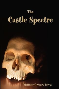 portada The Castle Spectre (en Inglés)