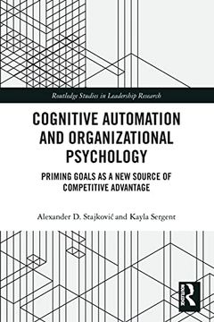 portada Cognitive Automation and Organizational Psychology (Routledge Studies in Leadership Research) 