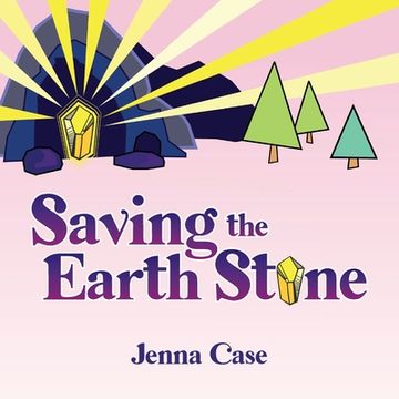 portada Saving the Earth Stone (in English)