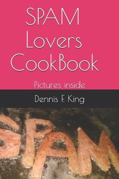 portada Spam Lovers CookBook: pictures inside (en Inglés)