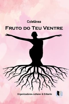 portada Coletânea Fruto Do Teu Ventre (en Portugués)