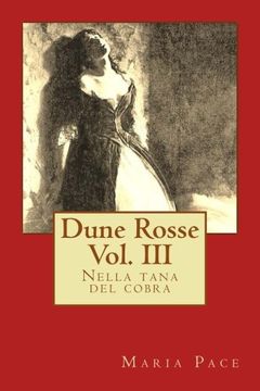 portada Dune Rosse: Nella tana del cobra (Volume 3) (Italian Edition)