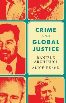 portada Crime and Global Justice: The Dynamics of International Punishment