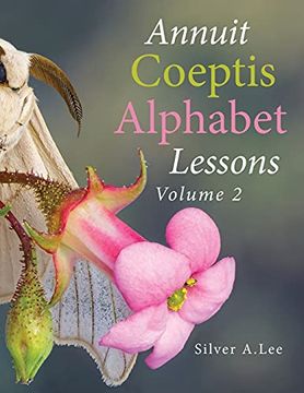 portada Annuit Coeptis Alphabet Lessons: Volume 2 (en Inglés)