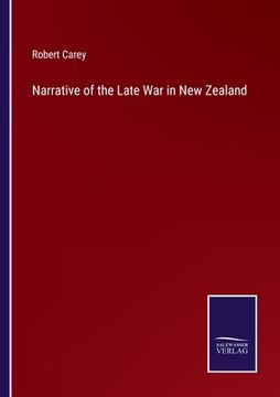 portada Narrative of the Late War in New Zealand (en Inglés)