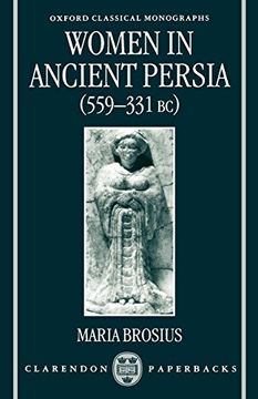 portada Women in Ancient Persia, 559-331 bc (Oxford Classical Monographs) (en Inglés)